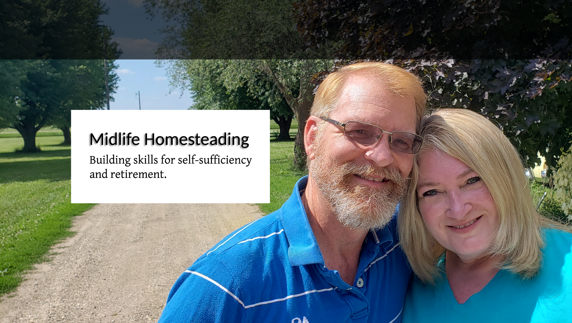 midlife homesteading for self sufficiency and retirement